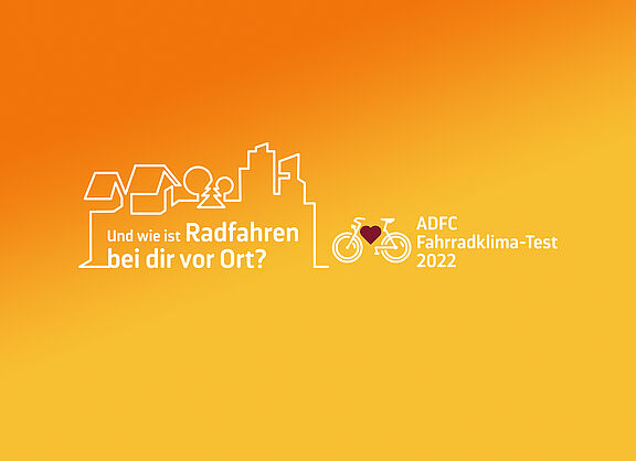 ADFC Fahrradklima-Test 2022